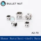 A2 70 Shear nuts